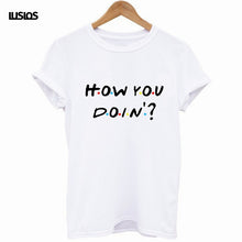 Load image into Gallery viewer, LUSLOS Friends TV Show T Shirt HOW YOU DO'IN Letter Print Color Dot Women Summer Short Sleeved Tshirt White Casual Tee Tops